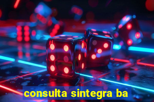 consulta sintegra ba